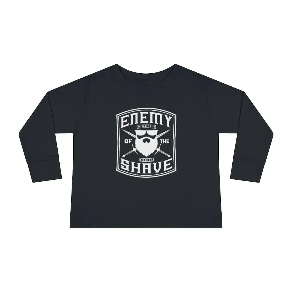 Enemy of the Shave Toddler Long Sleeve Shirt