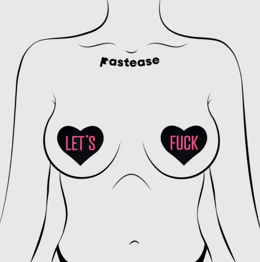 Love: 'Let's Fuck' Black Heart on Neon Pink Base Nipple Pasties